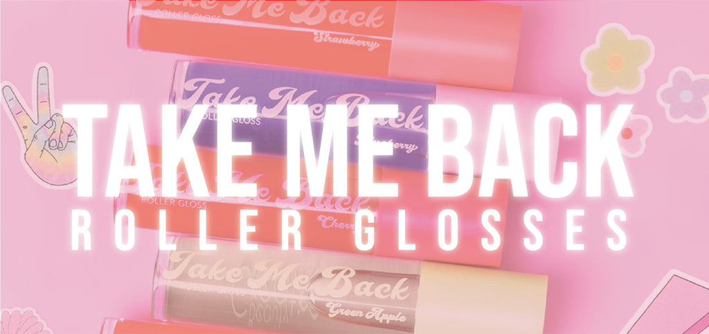 Take Me Back Roller Gloss - BEAUTY CREATIONS